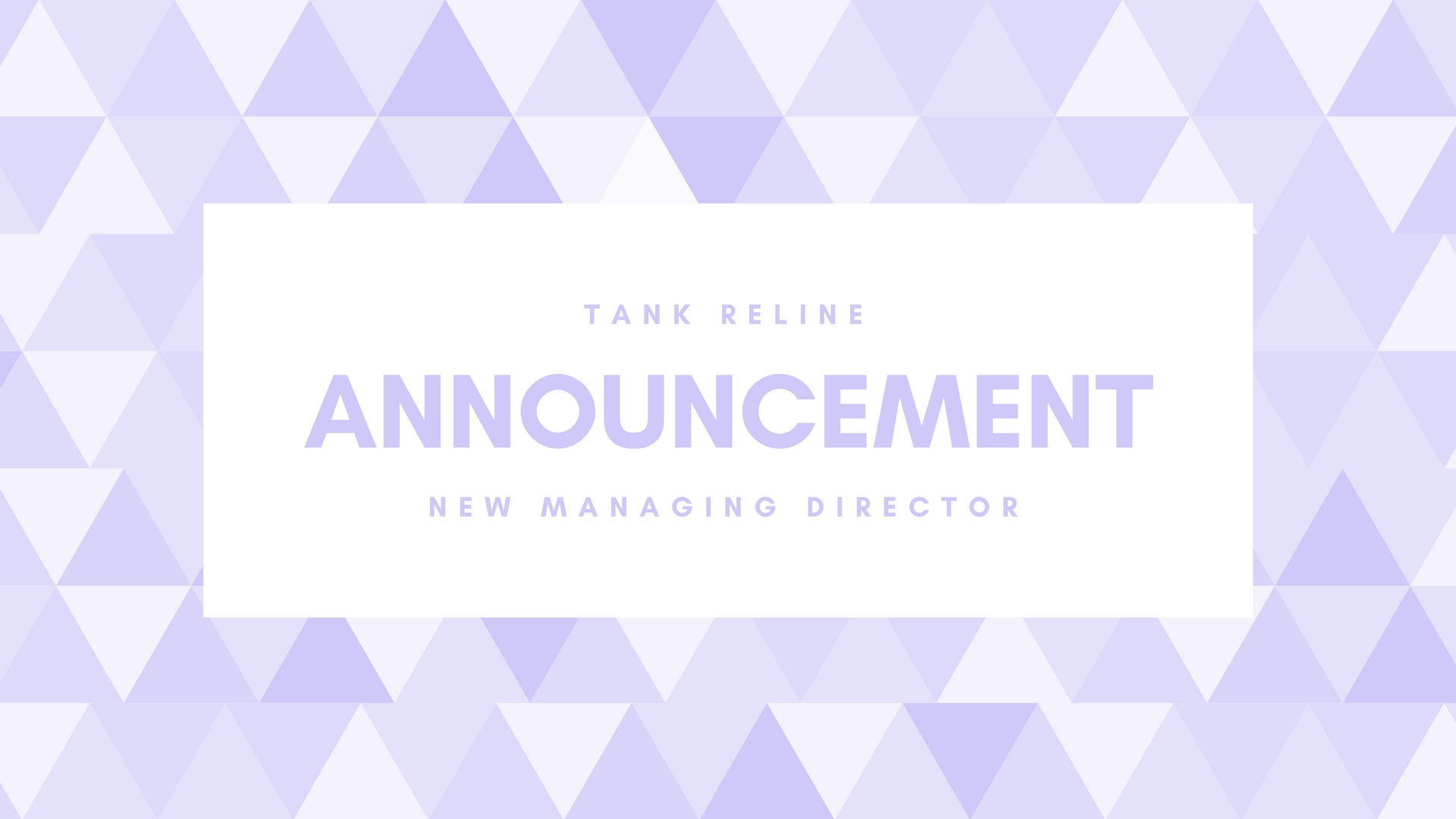 TANK RELINE APPOINT A NEW MANAGING DIRECTOR
