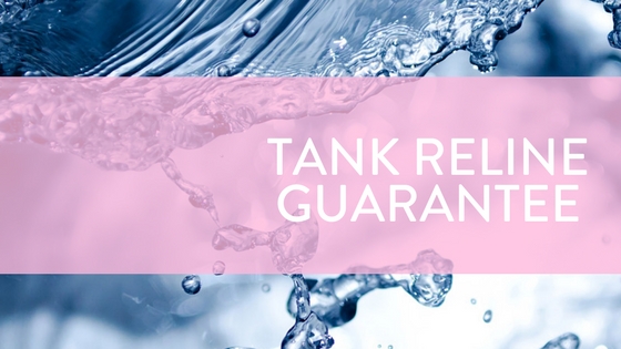 TANK RELINE 10 YEAR GUARANTEE